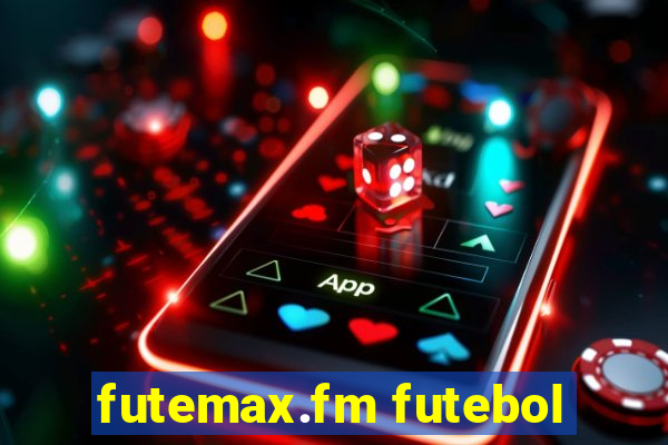 futemax.fm futebol